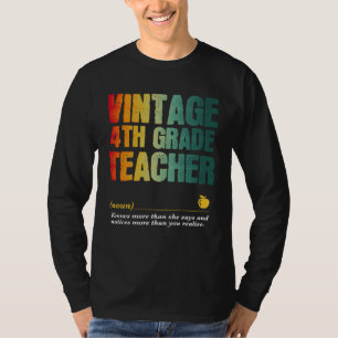 4th Grade Teacher Appreciation Week Back to School T-Shirt