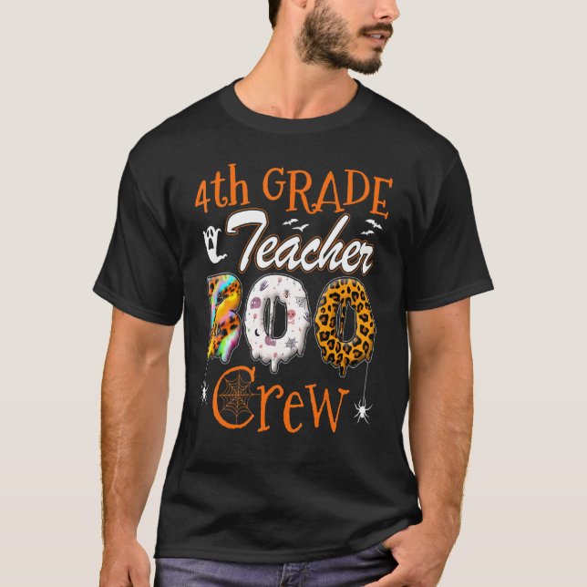 4th Grade Teacher Boo Crew  Teachers Halloween Cos T-Shirt (Front)