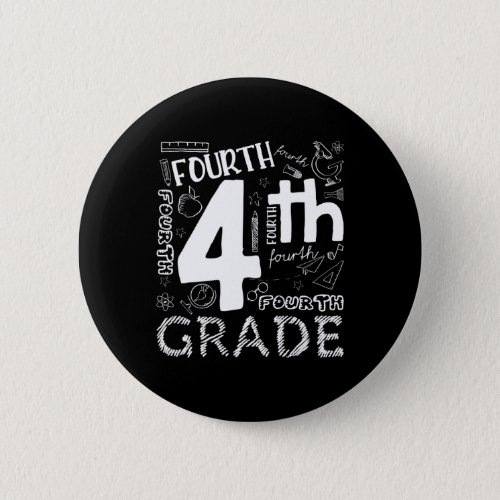 4th Grade Teacher Boys And Team Fourth Grade Girls Button