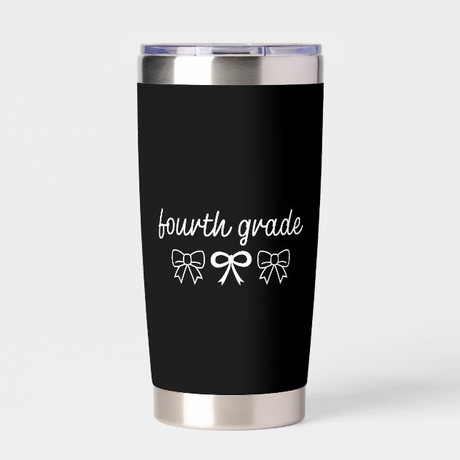 4th Grade Teacher Fourth Grade Insulated Tumbler (Front)