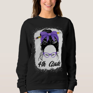 4th Grade Teacher Messy Bun Women Purple Back To S Sweatshirt