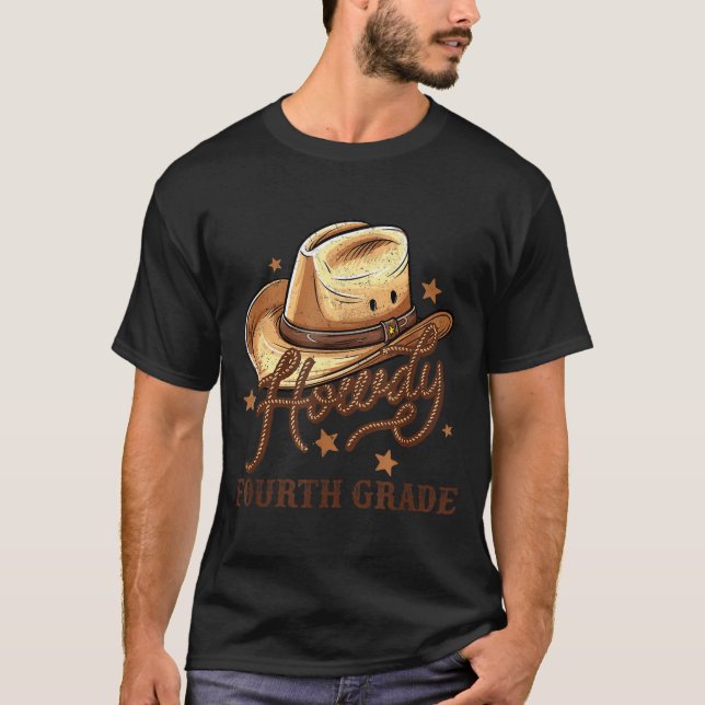 4th Grade Teacher Rodeo Country Western Howdy Four T-Shirt (Front)