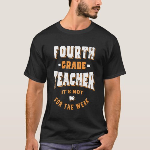 4th Grade Teacher T_Shirt