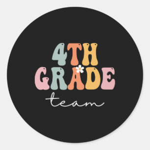 4th Grade Team Retro Groovy Women Happy First Day  Classic Round Sticker
