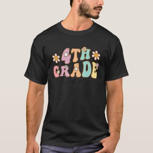 4th Grade Team Retro Groovy Women Happy First Day  T_Shirt