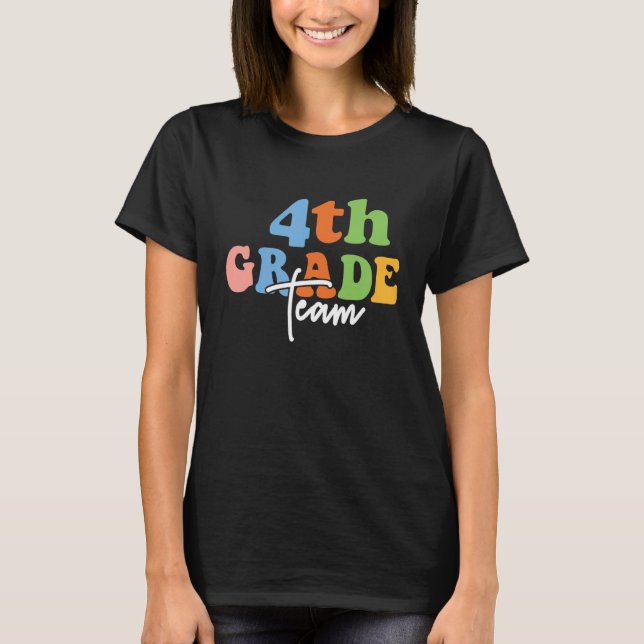 4th Grade Team Retro Groovy Women Happy First Day  T-Shirt (Front)