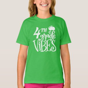 4th Grade Vibes Back to School T-Shirt