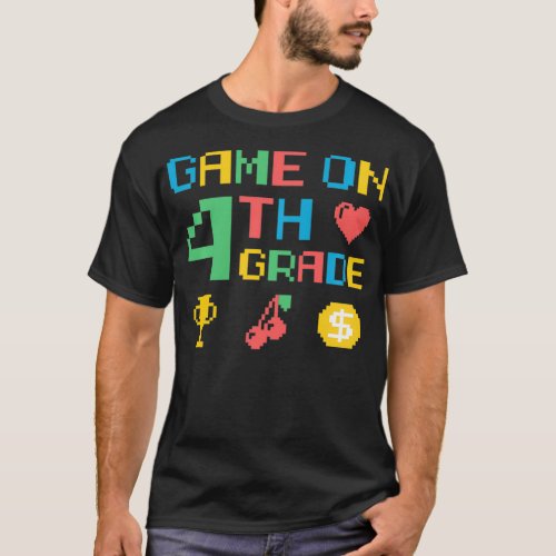 4th Grade Video Game  Grade Four Gamer Teacher or  T_Shirt