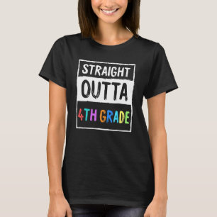 4th Grader Trendy School Gift Straight Outta 4th G T-Shirt