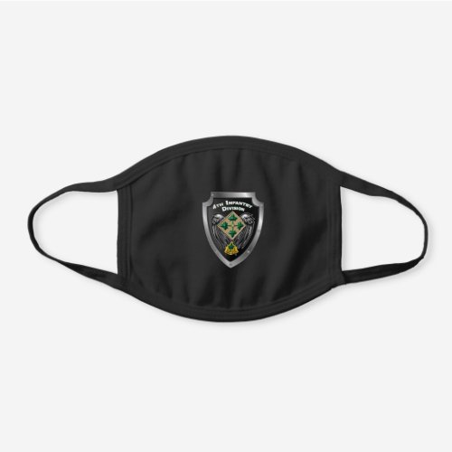 4th Infantry Division Steadfast and Loyal Black Cotton Face Mask