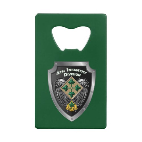 4th Infantry Division Steadfast and Loyal Gift Credit Card Bottle Opener