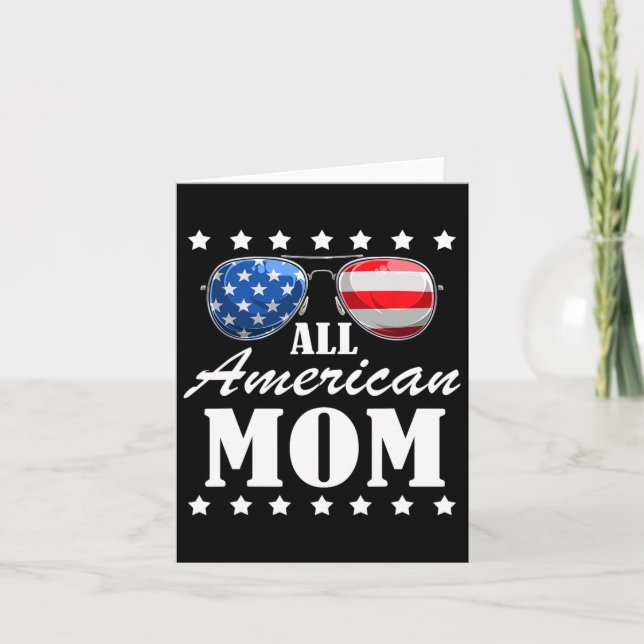 4th July American Mom Independence Day Patriot Usa Card (Front)