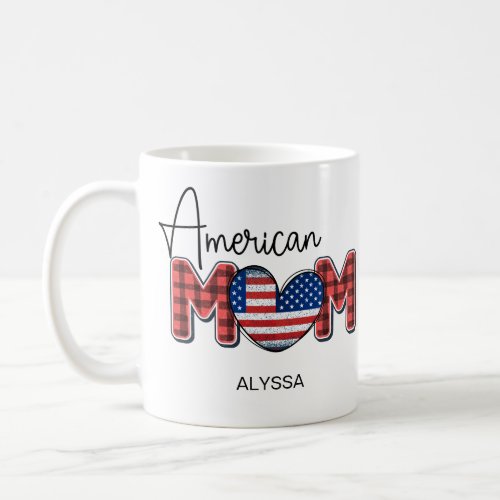 4th July American Mom Red White Blue Stripes Name Coffee Mug