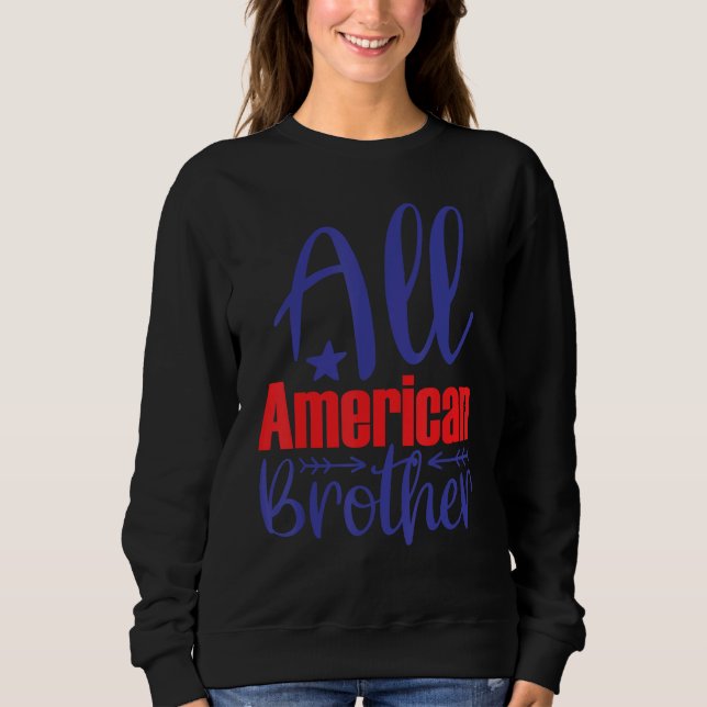 4th july apparel USA american flag 4th of july for Sweatshirt (Front)