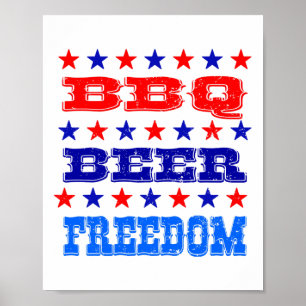 4th July Bbq Beer Freedom Shirt America Proud Amer Poster