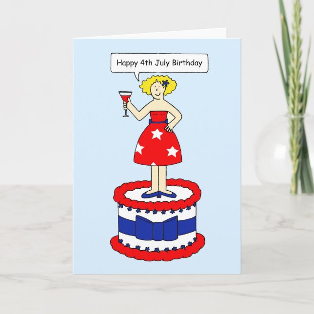 4th July Birthday Cartoon Lady on a Giant Cake Card (Front)