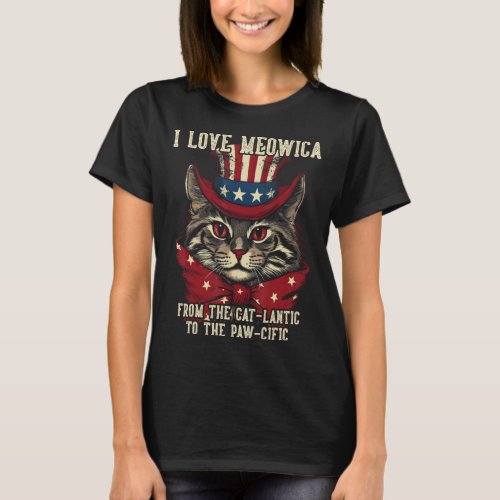 4th July Cat Lover I Love Meowica Funny Patriotic T_Shirt