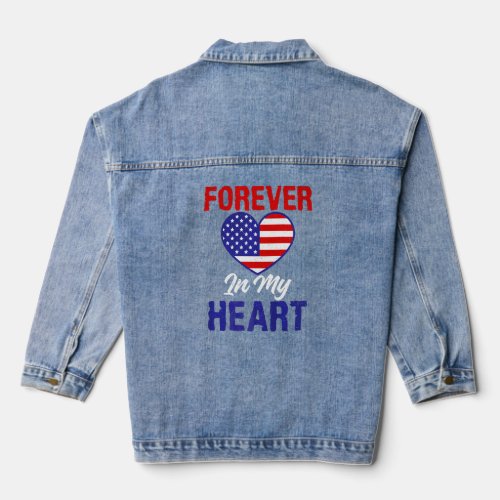 4th July Forever In My Heart Memorial Day  Denim Jacket