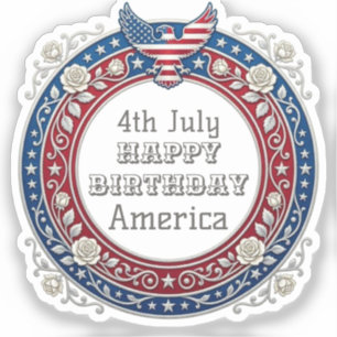 4th July Happy Birthday America Patriotic Eagle Sticker