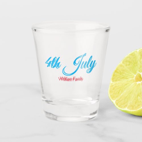 4th July independence day add name text custom Shot Glass