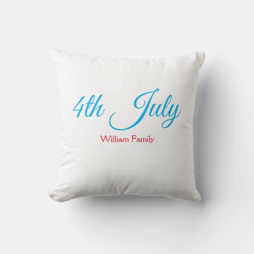 4th July independence day add name text custom Throw Pillow