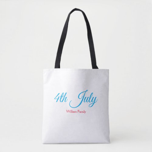 4th July independence day add name text custom Tote Bag