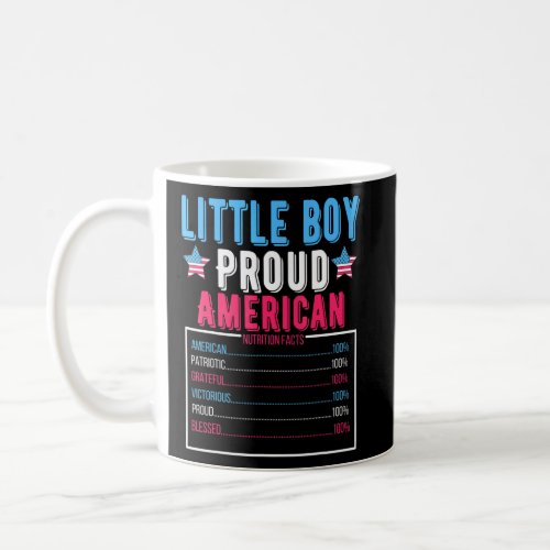 4th July Proud American Nutrition Facts Born Ameri Coffee Mug
