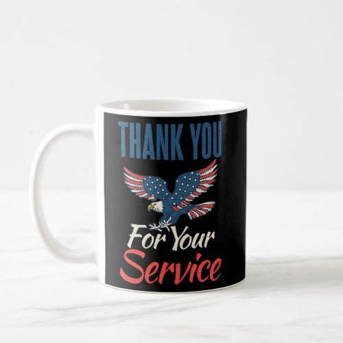 4Th July Thank You For Your Service Veteran Memori Coffee Mug