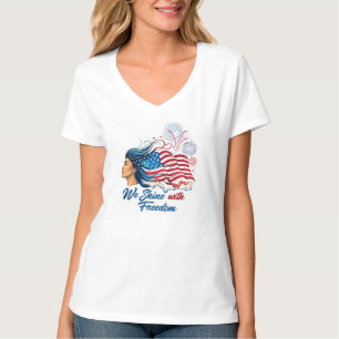 4th July - " We shine with Freedom" Tee