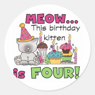 4th Kitten Birthday T-shirts and Gifts Classic Round Sticker