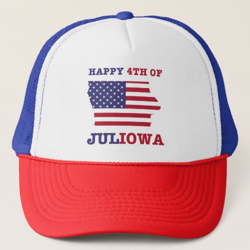 4th of JULIOWA Trucker Hat Trucker Hat