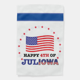 4th of JULIOWA - Weatherproof Garden Flag