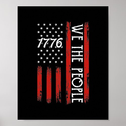 4th Of July 1776 s For Men We The People American Poster