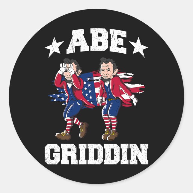 4th Of July Abraham Lincoln Griddy Abe Griddin  Classic Round Sticker (Front)
