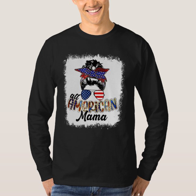 4th of July All American Mama Bleached Tees Messy  (Front)