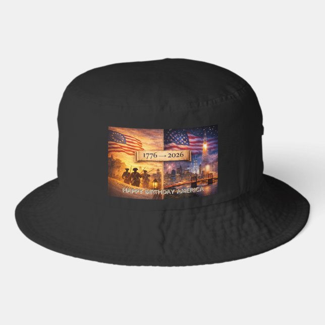 4th of July America 1776 to 2026 USA 250th Party Bucket Hat (Front)