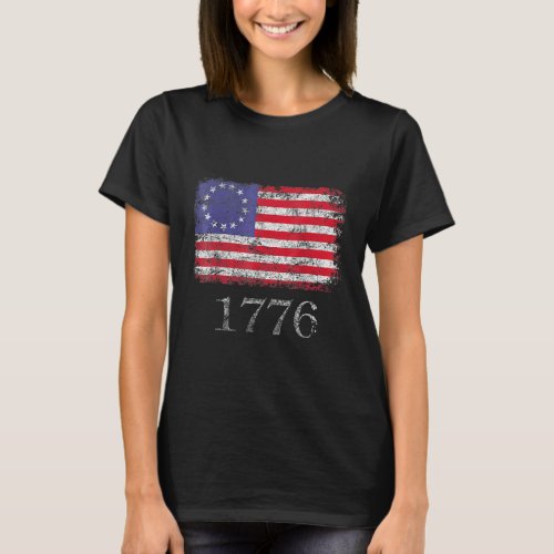 4th Of July  American Flag Betsy Ross 1776 Men Wom T_Shirt