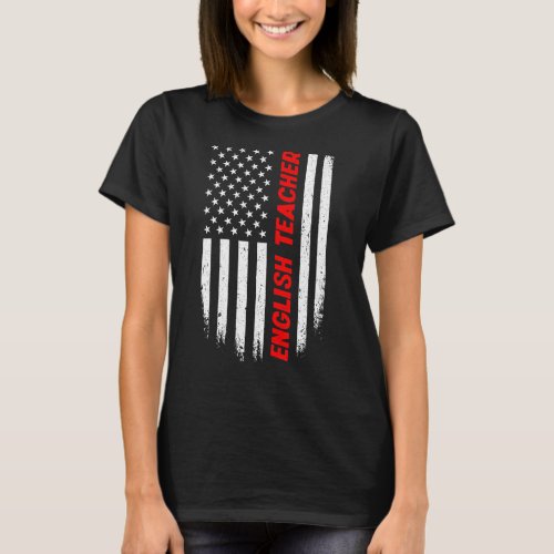 4th Of July American Flag English Teacher Men Wome T_Shirt