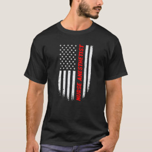 4th Of July American Flag Nurse Anesthetist Men Wo T-Shirt