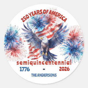 4th Of July America's 250th semiquincentennial Classic Round Sticker