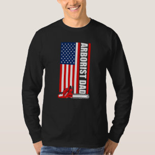 4th Of July Arborist Dad Tree Climber Chainsaw Ame T-Shirt