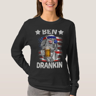 4th Of July Ben Drankin Drinking Beer Benjamin Fra T-Shirt