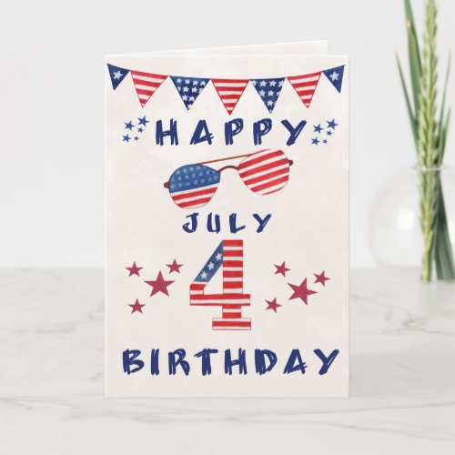 4th of July Birthday Red White Blue Fun Card