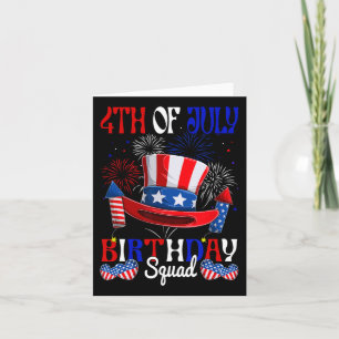 4th Of July Birthday Squad Us Flag Fireworks Patri Card