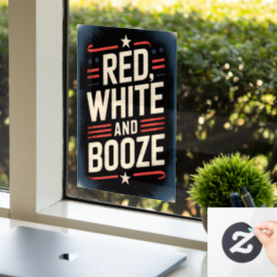 4th of July Booze Party   Red White and Booze Window Cling