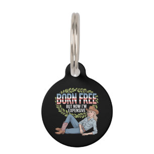 4th Of July "Born Free But Now Im Expensive" Funny Pet ID Tag