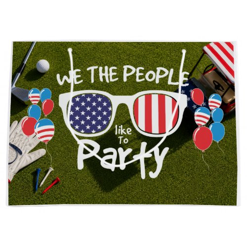 4th of July Celebration for Golfer  Large Gift Bag