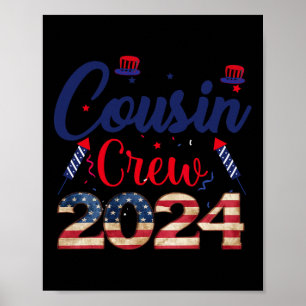 4th Of July Cousin Crew For Kids Toddlers Adults A Poster