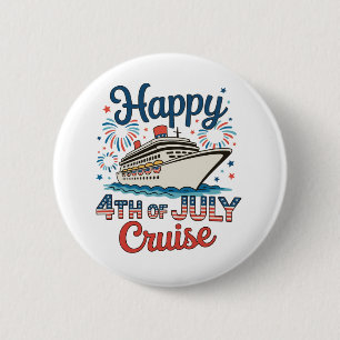 4th Of July Cruise 250th Anniversary Cruising Button