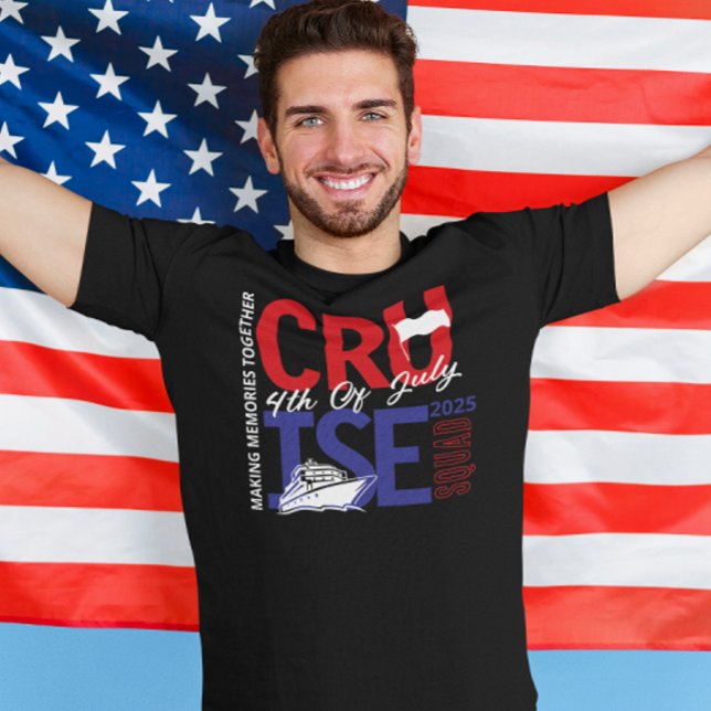 4th of July Cruise Squad Custom Year  T-Shirt (Creator Uploaded)